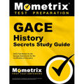 Gace History Secrets Study Guide: Gace Test Review for the Georgia Assessments for the Certification of Educators - Paperback