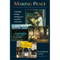 Making Peace: A Reading/Writing/Thinking Text on Global Community - Paperback