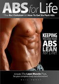 Abs For Life The No. 1 Solution On How To Get Six Pack Abs - Paperback