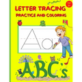 Letter Tracing Practice and Coloring: Preschool Alphabet Handwriting And Coloring Book For Kids Ages 3-5 - Paperback