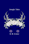 Jungle Tales - Paperback