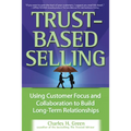 Trust-Based Selling (Pb) - Paperback