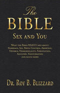 The Bible Sex and You: What the Bible REALLY says about: Marriage, Sex, Birth Control, Abortion, Divorce, Homosexuality, Fornication, Adulter - Paperback