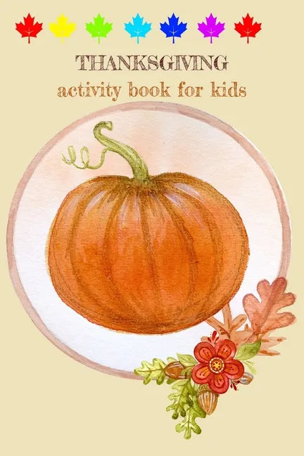 Thanksgiving Activity Book for Kids - Paperback