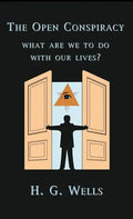 The Open Conspiracy - Hardcover