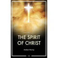 The Spirit of Christ: Easy to Read Layout - Hardcover