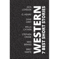 7 best short stories - Western - Paperback