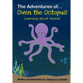 The Adventures of Owen the Octopus Learning about chores - Paperback
