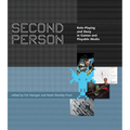 Second Person: Role-Playing and Story in Games and Playable Media - Paperback