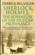 Sherlock Holmes: The Adventure of the Peculiar Provenance - Paperback