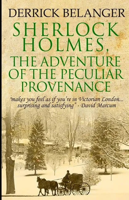 Sherlock Holmes: The Adventure of the Peculiar Provenance - Paperback