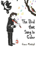 The Bird that Sang in Color - Paperback
