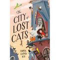 The City of Lost Cats - Hardcover