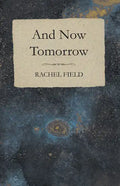 And Now Tomorrow - Paperback