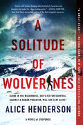 A Solitude of Wolverines: A Novel of Suspense - Paperback