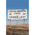 Certain American States: Stories - Paperback