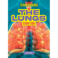 The Lungs: An Owner's Guide - Library Binding