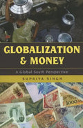 Globalization and Money - Paperback
