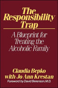 The Responsibility Trap - Paperback