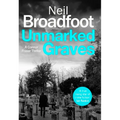 Unmarked Graves - Hardcover