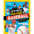 It's a Numbers Game! Baseball: The Math Behind the Perfect Pitch, the Game-Winning Grand Slam, and So Much More! - Hardcover
