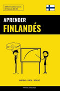 Aprender Finlandés - Rápido / Fácil / Eficaz: 2000 Vocablos Claves - Paperback