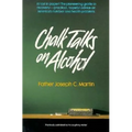 Chalk Talks on Alcohol - Paperback