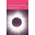 Science and the Unseen World - Paperback