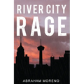 River City Rage - Paperback