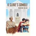 A Slave's Gamble - Paperback