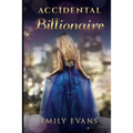Accidental Billionaire - Paperback