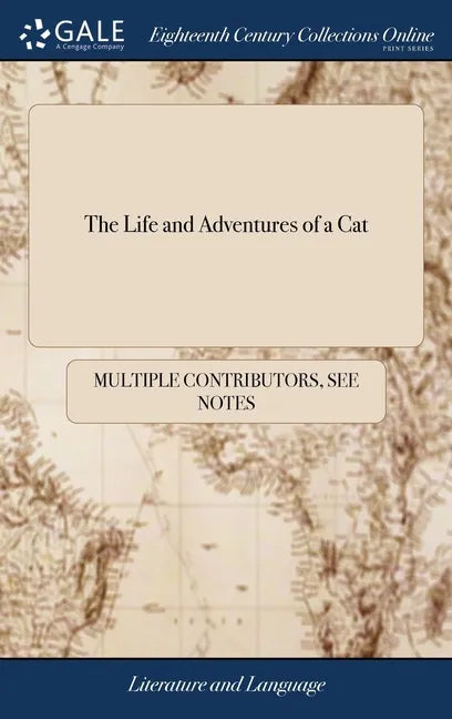 The Life and Adventures of a Cat - Hardcover