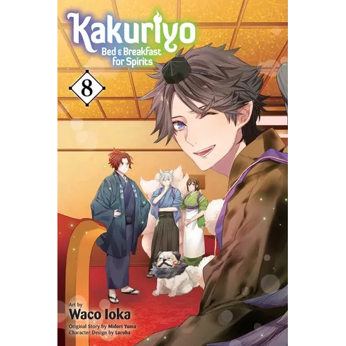 Kakuriyo: Bed & Breakfast for Spirits, Vol. 8 - Paperback