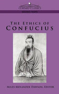 The Ethics of Confucius - Paperback