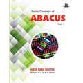 Basic Concept of Abacus: Part -1 - Paperback