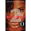 Betrayed 2: If you dont want to get stabbed in the back be careful who you let stand behind you - Paperback