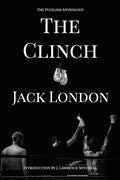 The Clinch: The Pugilism Anthology - Paperback