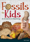 Fossils for Kids: An Introduction to Paleontology - Hardcover