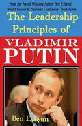 The Leadership Principles of Vladimir Putin - Paperback