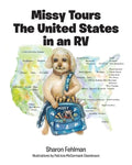 Missy Tours the United States in an RV - Paperback