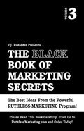 The Black Book of Marketing Secrets, Vol. 3 - Paperback