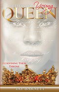 Letters to a Young Queen: Redefining Their Throne - Paperback