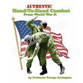 Authentic Hand-To-Hand Combat From World War II - Paperback