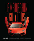 Lamborghini 60 Years: 60 Years - Hardcover
