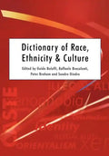 Dictionary of Race, Ethnicity and Culture - Paperback