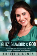 Glitz, Glamour & God - Paperback