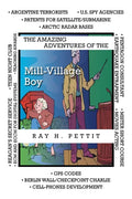 The Amazing Adventures of the Mill-Village Boy - Paperback