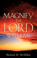 Magnify The Lord With Me - Paperback