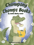 Chompsey Chomps Books - Hardcover