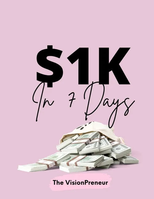 $1k in 7 Days - Paperback